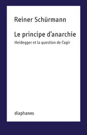 Schürmann |  Le principe d’anarchie | Buch |  Sack Fachmedien