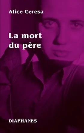 Ceresa |  La mort du père | Buch |  Sack Fachmedien
