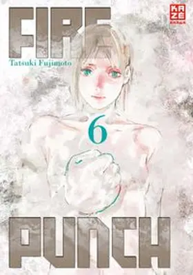 Fujimoto |  Fire Punch 06 | Buch |  Sack Fachmedien