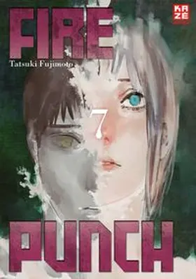 Fujimoto |  Fire Punch 07 | Buch |  Sack Fachmedien