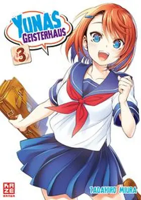 Miura | Yunas Geisterhaus 03 | Buch | 978-2-88951-093-1 | www.sack.de