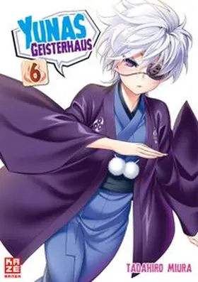Miura | Yunas Geisterhaus 06 | Buch | 978-2-88951-096-2 | www.sack.de