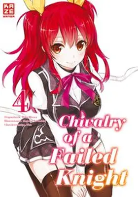 Soramichi / Misora |  Chivalry of a Failed Knight 04 | Buch |  Sack Fachmedien