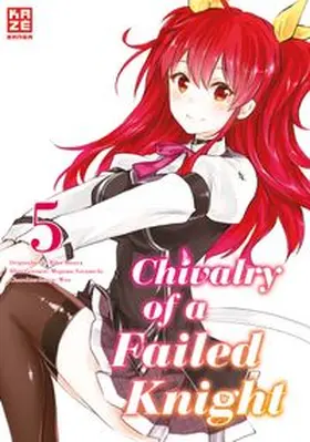 Soramichi / Misora |  Chivalry of a Failed Knight 05 | Buch |  Sack Fachmedien