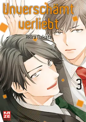 Nakata |  Unverschämt verliebt - Band 3 | Buch |  Sack Fachmedien