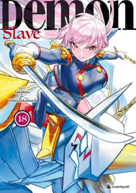 Takahiro |  Demon Slave - Band 18 | Buch |  Sack Fachmedien