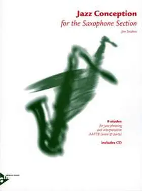 Jazz Conception for the Saxophone Section | Buch |  Sack Fachmedien