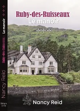 Reid |  Ruby-des-Ruisseaux - Tome 3 | eBook | Sack Fachmedien