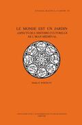 Subtelny |  Le Monde Est Un Jardin: Aspects de l'Histoire Culturelle de l'Iran Medieval | Buch |  Sack Fachmedien