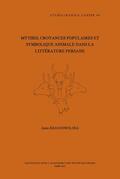 Krasnowolska |  Mythes, Croyances Populaires Et Symbolique Animale Dans La Litterature Persane | Buch |  Sack Fachmedien