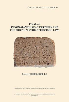 Ferrer-Losilla | Final -Y in Non-Manichaean Parthian and the Proto-Parthian 'rhytmic Law' | Buch | 978-2-910640-38-5 | sack.de