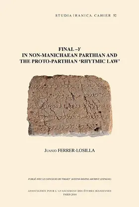 Ferrer-Losilla | Final -Y in Non-Manichaean Parthian and the Proto-Parthian 'rhytmic Law' | Buch | 978-2-910640-38-5 | sack.de