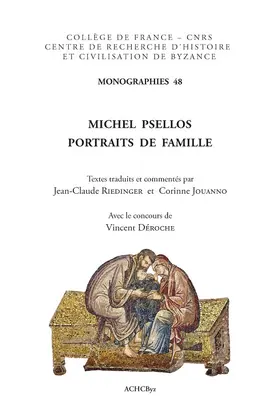 Deroche / Riedinger / Jouanno |  Michel Psellos. Portraits de Famille | Buch |  Sack Fachmedien