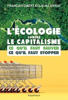 Gibert / Simon |  L'écologie contre le capitalisme | eBook | Sack Fachmedien