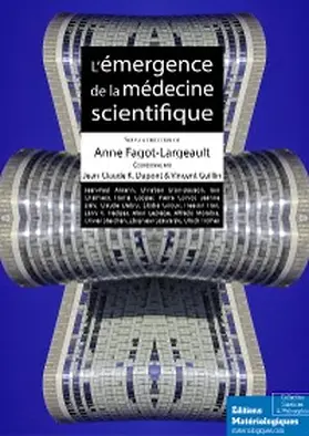 Fagot-Largeault |  L'émergence de la médecine scientifique | eBook | Sack Fachmedien