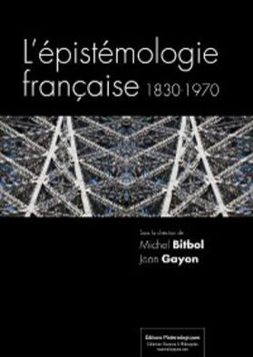 Bitbol / Gayon |  L'épistémologie française | eBook | Sack Fachmedien
