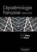 Bitbol / Gayon |  L'épistémologie française | eBook | Sack Fachmedien