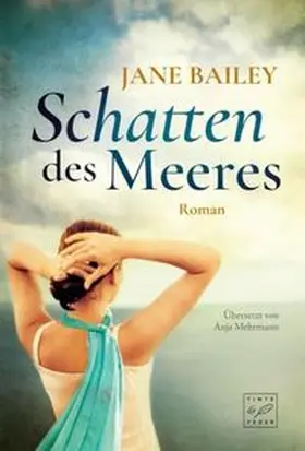 Bailey |  Schatten des Meeres | Buch |  Sack Fachmedien