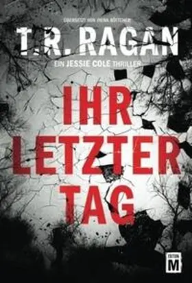 Ragan |  Ihr letzter Tag | Buch |  Sack Fachmedien