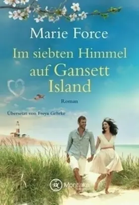 Force |  Im siebten Himmel auf Gansett Island | Buch |  Sack Fachmedien