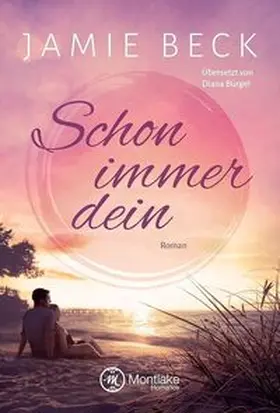 Beck |  Schon immer dein | Buch |  Sack Fachmedien
