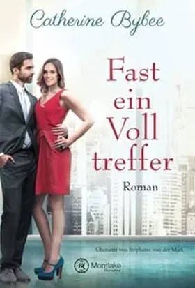 Bybee |  Fast ein Volltreffer | Buch |  Sack Fachmedien