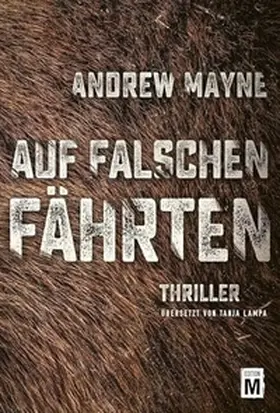 Mayne |  Auf falschen Fährten | Buch |  Sack Fachmedien