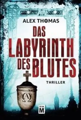 Thomas |  Das Labyrinth des Blutes | Buch |  Sack Fachmedien