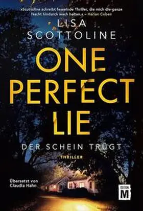 Scottoline |  One Perfect Lie | Buch |  Sack Fachmedien