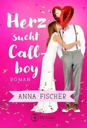 Fischer |  Herz sucht Callboy | Buch |  Sack Fachmedien