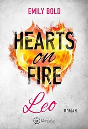 Bold |  Hearts on Fire | Buch |  Sack Fachmedien