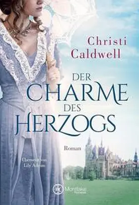 Caldwell |  Der Charme des Herzogs | Buch |  Sack Fachmedien