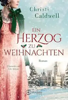 Caldwell |  Ein Herzog zu Weihnachten | Buch |  Sack Fachmedien