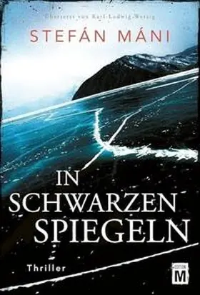 Máni |  In schwarzen Spiegeln | Buch |  Sack Fachmedien
