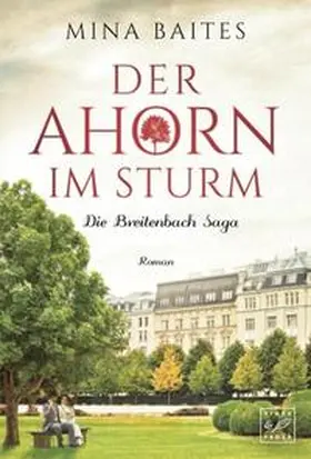 Baites |  Der Ahorn im Sturm | Buch |  Sack Fachmedien