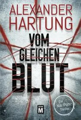 Hartung |  Vom gleichen Blut | Buch |  Sack Fachmedien