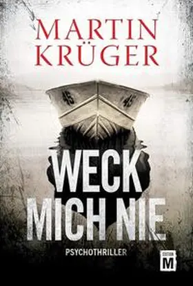 Krüger |  Weck mich nie | Buch |  Sack Fachmedien