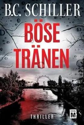Schiller |  Böse Tränen | Buch |  Sack Fachmedien