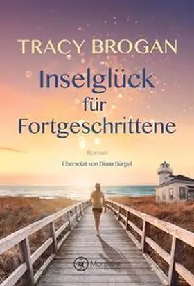 Brogan |  Inselglück für Fortgeschrittene | Buch |  Sack Fachmedien