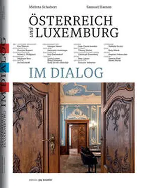Schubert / Hamen |  Österreich und Luxemburg im Dialog | Buch |  Sack Fachmedien