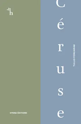 Forgiarini |  Céruse | Buch |  Sack Fachmedien