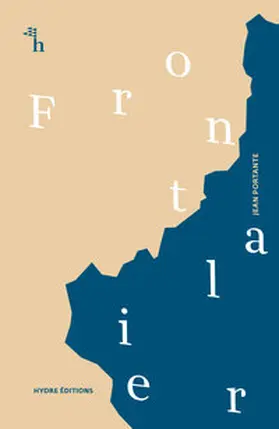 Portante |  Frontalier | Buch |  Sack Fachmedien