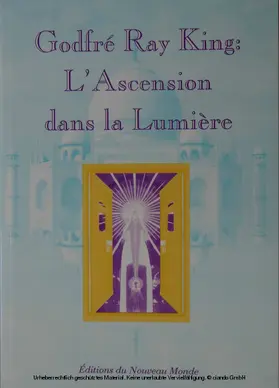 King |  Godfre Ray King : l'Ascension dans la Lumiere | eBook | Sack Fachmedien