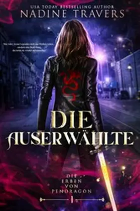 Travers |  Die Auserwählte | eBook | Sack Fachmedien