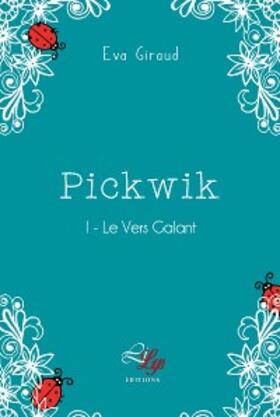 Giraud |  Le Vers Galant | eBook | Sack Fachmedien