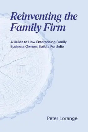 Lorange |  Reinventing the Family Firm | eBook | Sack Fachmedien