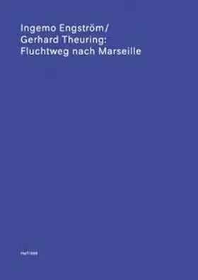 Engström / Theuring / Harun Farocki Institut |  Fluchtweg nach Marseille | Buch |  Sack Fachmedien