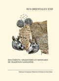  Documents, argenterie et monnaies de tradition sassanide | Buch |  Sack Fachmedien
