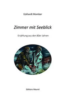 Momber |  Zimmer mit Seeblick | Buch |  Sack Fachmedien