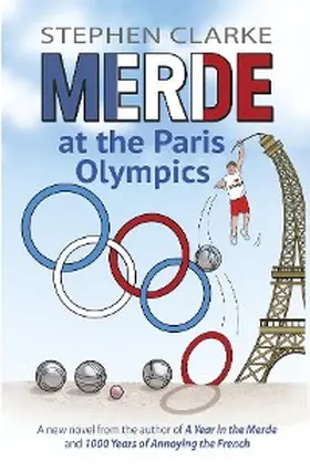 Clarke |  Merde at the Paris Olympics | eBook | Sack Fachmedien